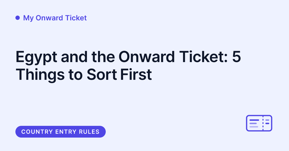 My Onward Ticket - Egypt onward ticket checks before you fly