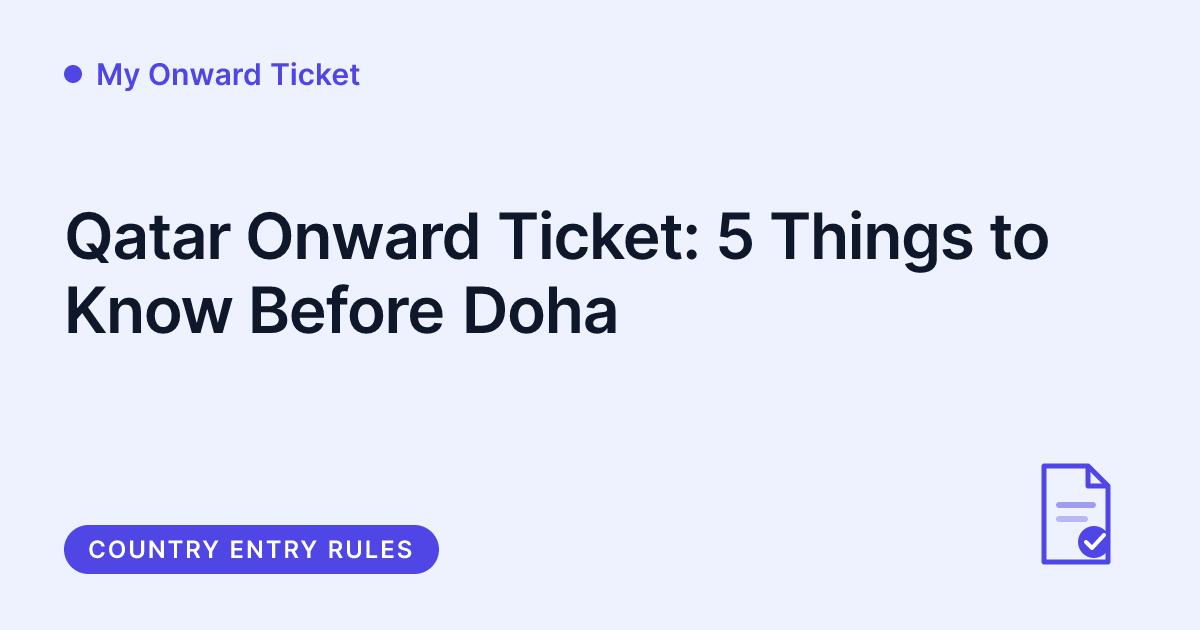 My Onward Ticket - proof of onward travel for Qatar