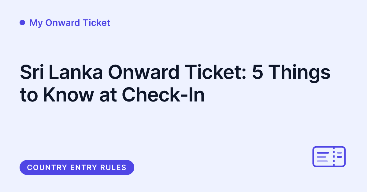 My Onward Ticket - onward ticket for Sri Lanka