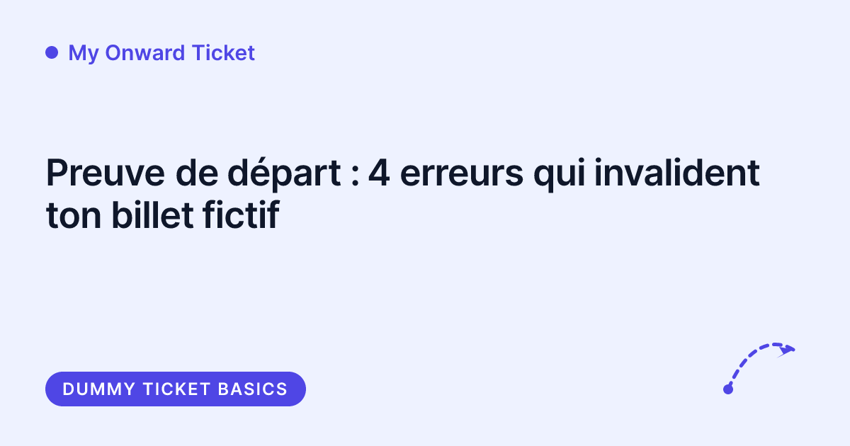 My Onward Ticket - ce que veut dire preuve de départ